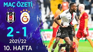 Beşiktaş 21 Galatasaray MAÇ ÖZETİ  10 Hafta  202122 [upl. by Yv]