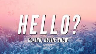 Clairo  Hello Lyrics ft Rejjie Snow [upl. by Dillie]