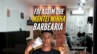 Como montar sua própria barbearia gastando pouco 💈 [upl. by Artina800]