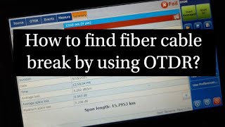 How to use OTDR  How to check OTDR trace [upl. by Cyndia]