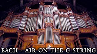 JS BACH  AIR ON THE G STRING  WHITWORTH HALL ORGAN  THE UNIVERSITY OF MANCHESTER  JONATHAN SCOTT [upl. by Etteniotnna]