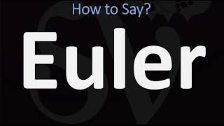 How to Pronounce Euler CORRECTLY [upl. by Rammus923]