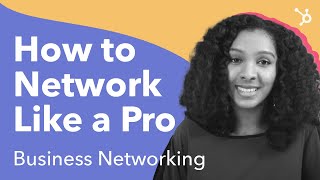 How to Network Like a Pro Business Networking [upl. by Nine]