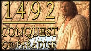 History Buffs 1492 Conquest of Paradise [upl. by Malvina]