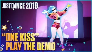 Just Dance 2019 Demo Play One Kiss For Free  Ubisoft US [upl. by Bone]