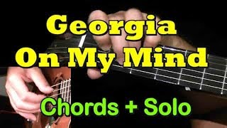 GEORGIA ON MY MIND Easy Guitar  ChordsSolo  TAB by GuitarNick [upl. by Etnoek]