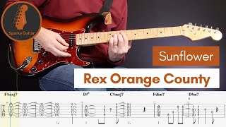 Sunflower  Rex Orange County Guitar Cover amp Tab [upl. by Nirtiak641]