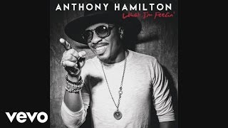 Anthony Hamilton  Take You Home Audio [upl. by Evette236]