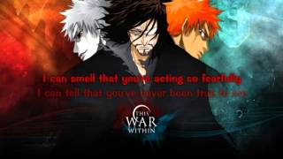 Bleach Treachery Lyrics [upl. by Amar73]