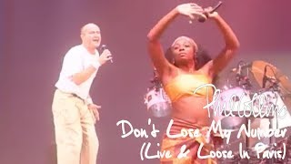 Phil Collins  Dont Lose My Number Live And Loose in Paris [upl. by Naitsirc829]