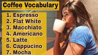 Coffee Vocabulary  All Types of Coffee with Meaning amp Pronunciation in Hindi [upl. by Helali]