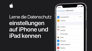 Lerne die Datenschutzeinstellungen auf iPhone iPad und iPod touch kennen – Apple Support [upl. by Tirrag]