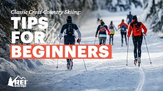 Classic CrossCountry Skiing for Beginners Everything You Need to Know to Get Started  REI [upl. by Deenya]