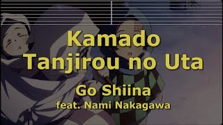 Karaoke♬ Kamado Tanjirou no Uta  Go Shiina feat Nami Nakagawa 【No Guide】 Demon Slayer [upl. by Kerwon312]