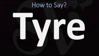 How to Pronounce Tyre BIBLE Lebanon [upl. by Holey]