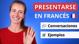 Cómo Presentarse En Francés 🇫🇷 Conversaciones Básicas Ejemplos [upl. by Kast]