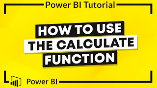 Power BI DAX How to Use the CALCULATE Function [upl. by Galer141]