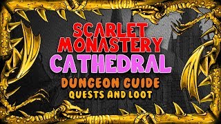 Scarlet Monastery Quests and Loot  Classic WoW [upl. by Blanchette]