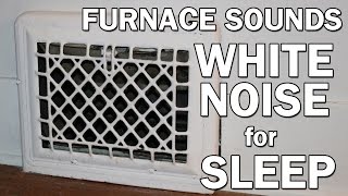 Forced Air Gas Furnace White Noise Sounds for Sleep 10 Hours ASMR [upl. by Halford]