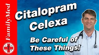 Citalopram Celexa  What are the Side Efects What to Know Before Starting [upl. by Razal]