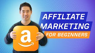 Affiliate Marketing for Beginners Complete AZ Tutorial [upl. by Rosy]