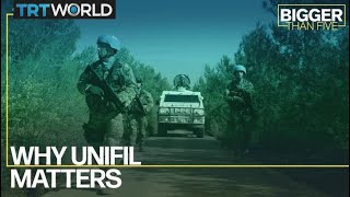 Why UNIFIL Matters  Bigger Than Five [upl. by Nevsa871]