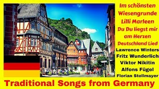 Traditional Songs from Germany  GERMAN MUSIC  deutsche Volkslieder  German Folk Songs [upl. by Feliks]