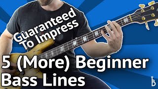 5 MORE Beginner Bass Lines  Guaranteed To Impress With Tabs On Screen [upl. by The]