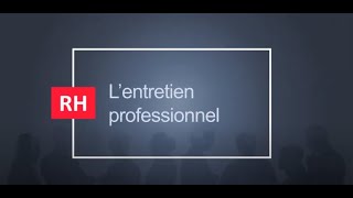 Tuto’ RH – L’entretien professionnel épisode 17 [upl. by Oiramel]