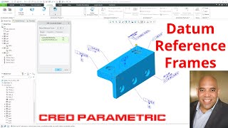 Creo Parametric  Model Based Definition MBD  Datum Reference Frames DRF [upl. by Garrity782]