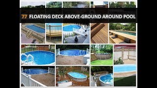 77 Perfect Floating Deck AboveGround Around Pool Design Ideas  DecoNatic [upl. by Keating]