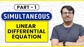 Differential Equation  Simultaneous Linear Differential Equation [upl. by Udella664]