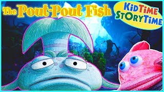 The PoutPout Fish  Kids Books Read Aloud [upl. by Norvol615]