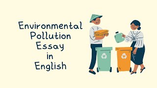 Eassy on Environment PollutionEffect of Pollution Best paragraph Environment Pollutioneassy [upl. by Azil]