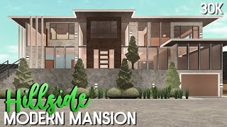 Roblox  Bloxburg 30k Hillside Modern Mansion No Large Plot [upl. by Buffum]