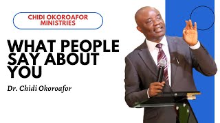 Dr Chidi Okoroafor A  What People Say About You [upl. by Oniluap]