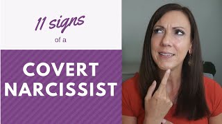 11 Ways to Recognize a Covert Narcissist [upl. by Ybbor]