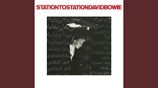 Station to Station 2016 Remaster [upl. by Feinstein]