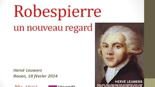 Hervé Leuwers présente Robespierre [upl. by Marshall]