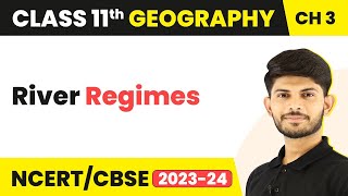 River Regimes  Drainage System  Class 11 Geography [upl. by Semela424]