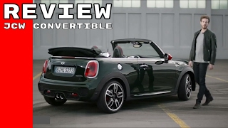 2017 MINI John Cooper Works JCW Convertible Review [upl. by Cully482]