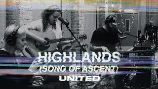 Highlands Song Of Ascent Acoustic  Hillsong UNITED [upl. by Autum]