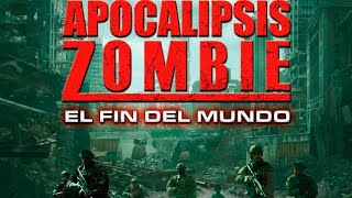 APOCALIPSIS ZOMBIE Película completa en español latino [upl. by Friedlander]