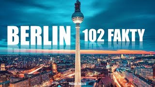 BERLIN  102 FAKTY [upl. by Yluj]