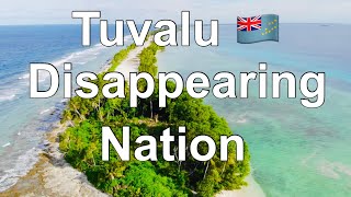 Tuvalu THE DISAPPEARING NATION [upl. by Molini377]