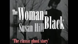 The Woman in Black by Susan Hill [upl. by Cuyler]