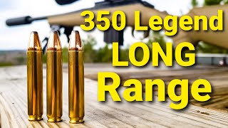 350 Legend  Extreme Long Range [upl. by Ris]