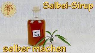 SalbeiSirup  selber machen [upl. by Annaear408]