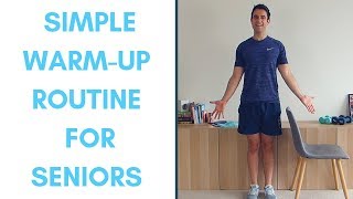 Essential Standing WarmUp Routine for Seniors Before Exercise [upl. by Anaiek]