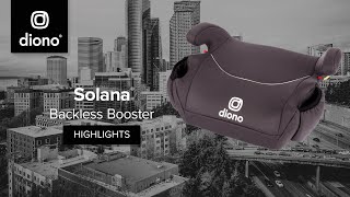 Diono® Solana®  Backless Booster  2021Present [upl. by Meehsar]